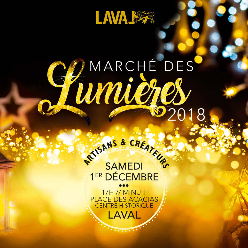 Le Marché des Lumières à Laval (53) // Samedi 1er décembre 2018